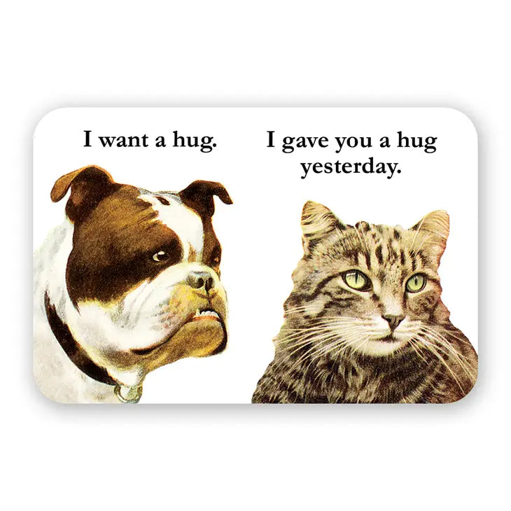 I Want A Hug- Bulldog sticker